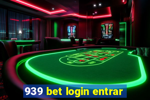 939 bet login entrar